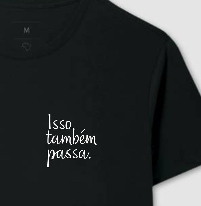 Isso Também Passa - Estampa de Bolso