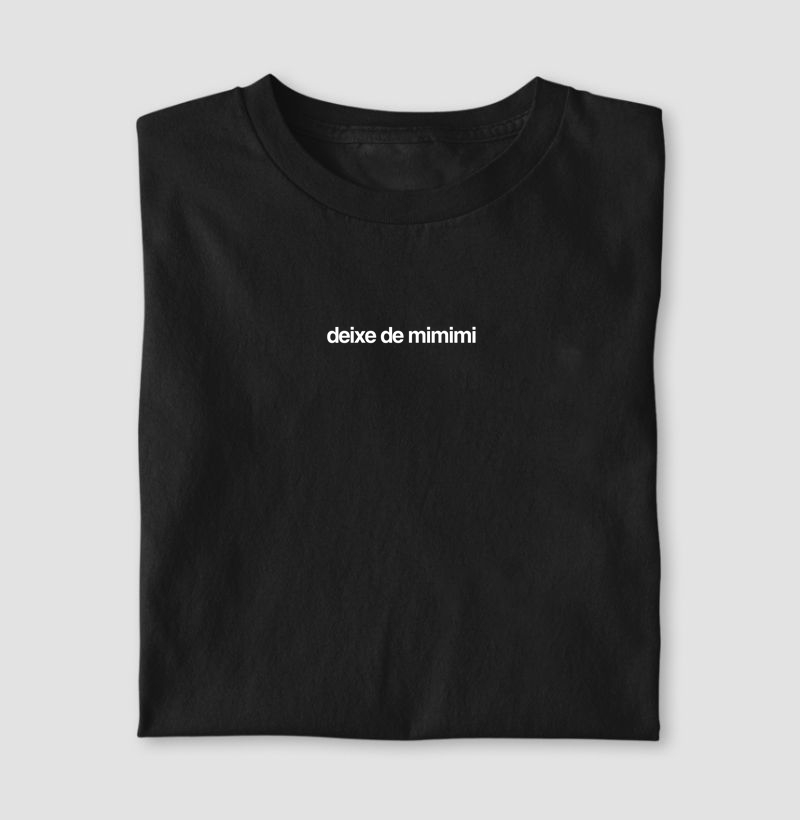 Deixe de Mimimi