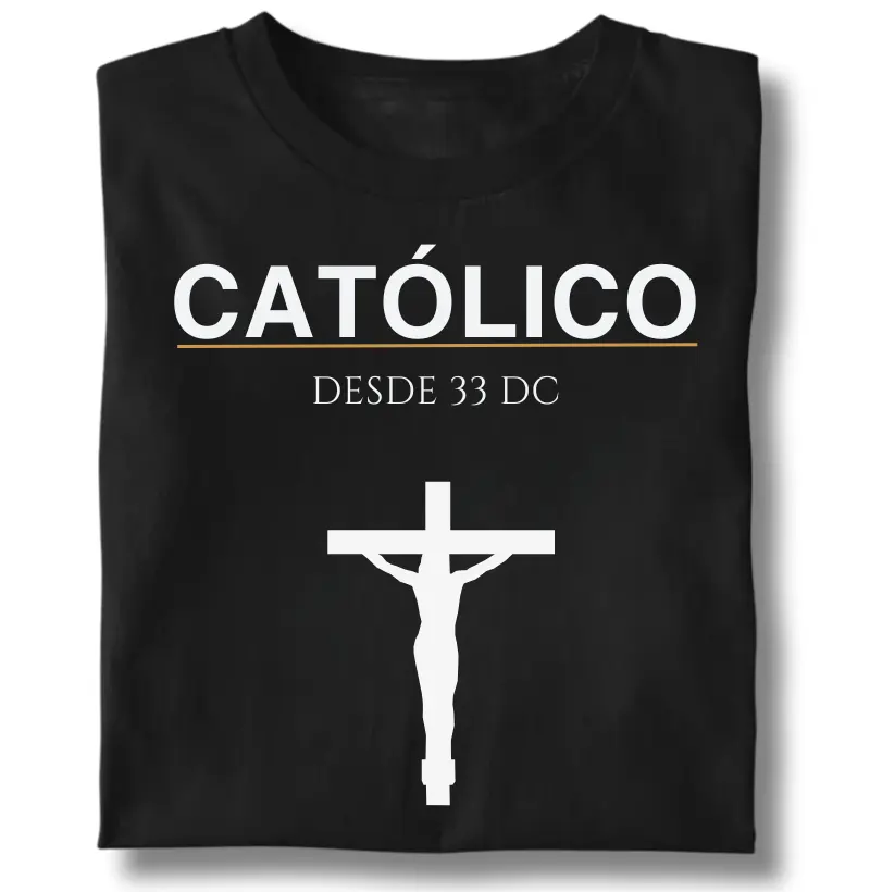 Católico Desde 33 DC