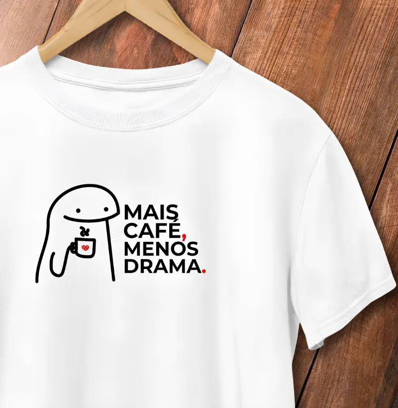 Mais café, menos drama