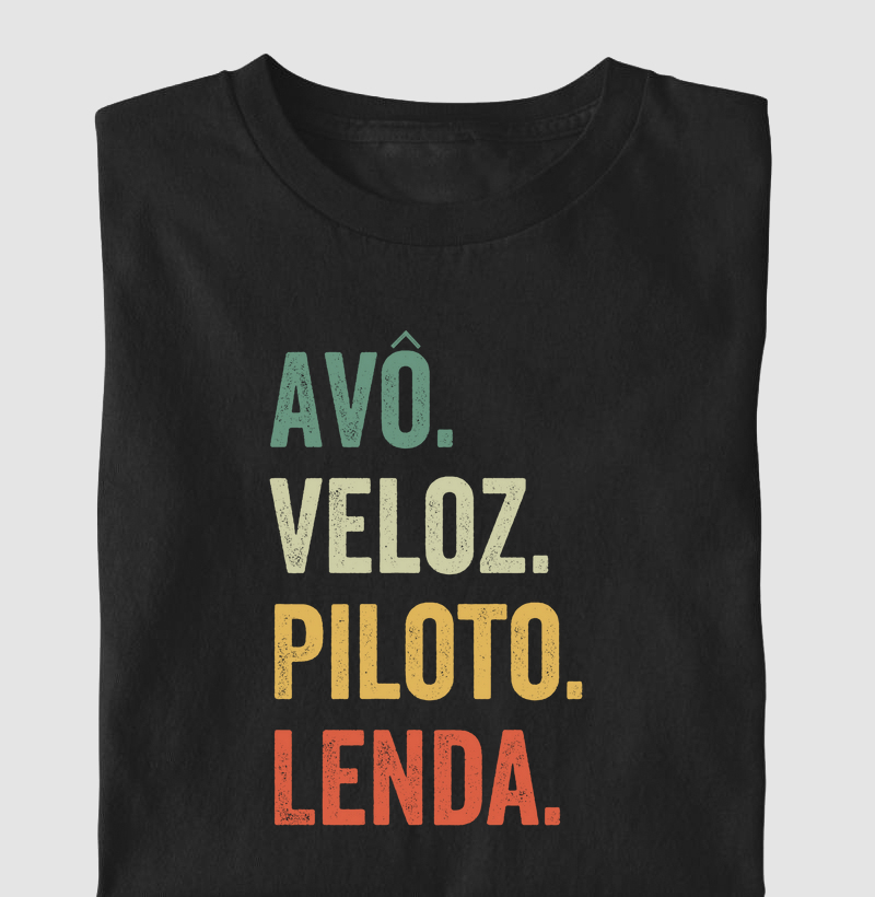 Avô. veloz. Piloto. Lenda