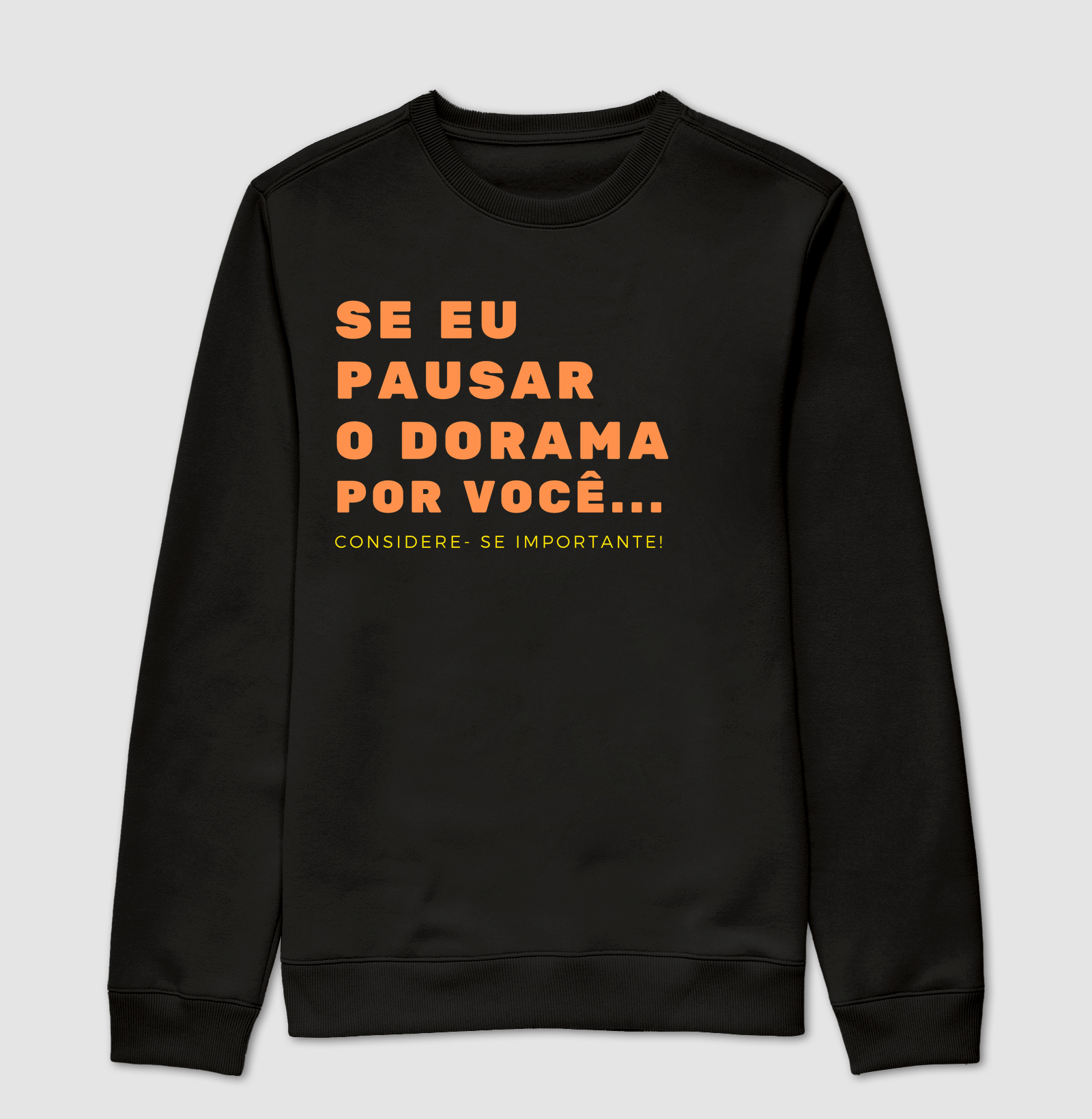 DORAMA É IMPORTANTE SIM
