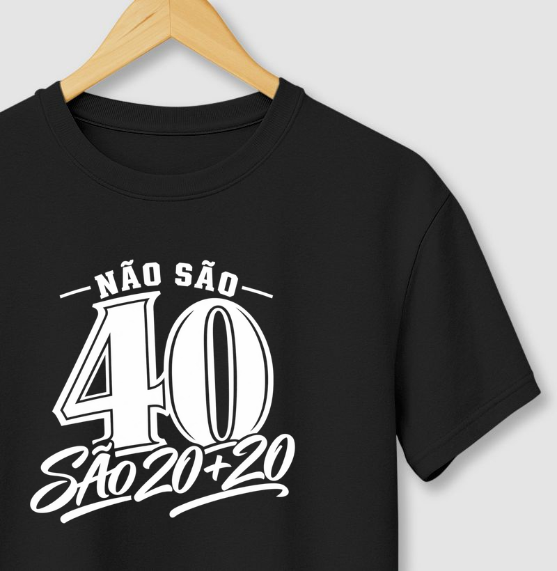 Não são 40 é 20 + 20