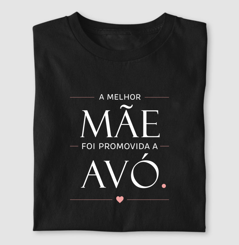 A melhor Mãe foi promovida a Avó