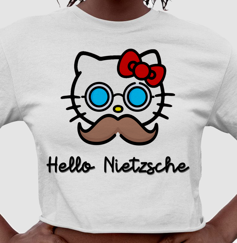 HELLO NIETZSCHE