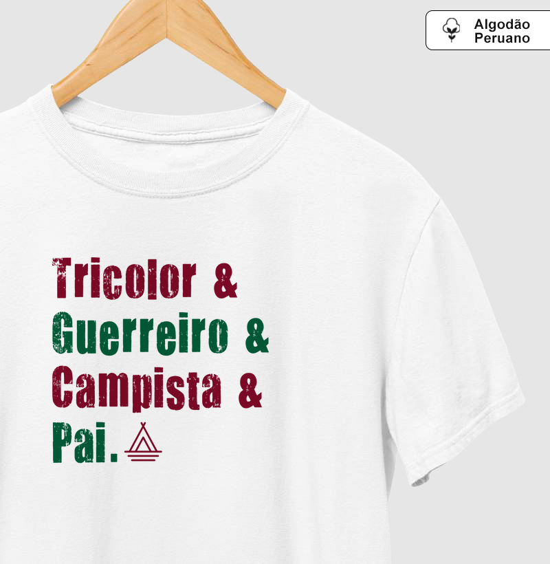 Tricolor & Guerreiro & Campista & Pai.