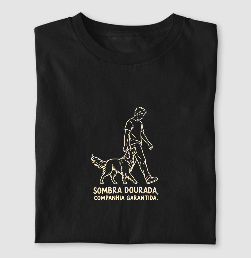 “Sombra dourada, companhia garantida.