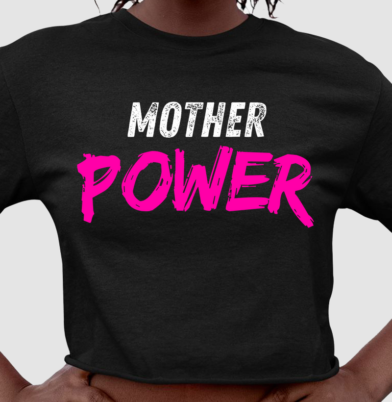 MOTHER POWER