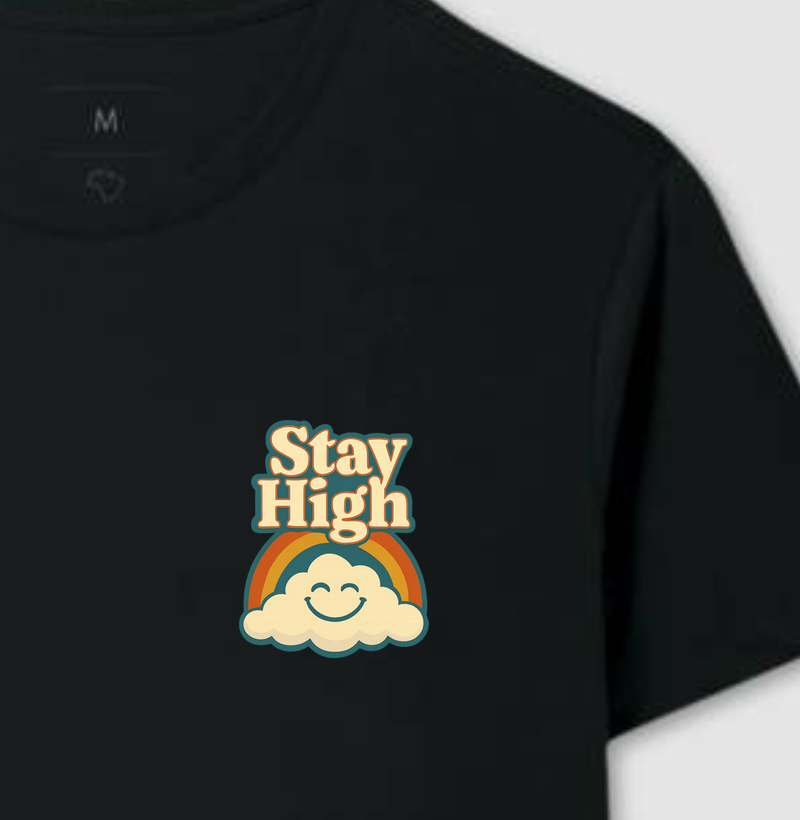 Camiseta - Stay High