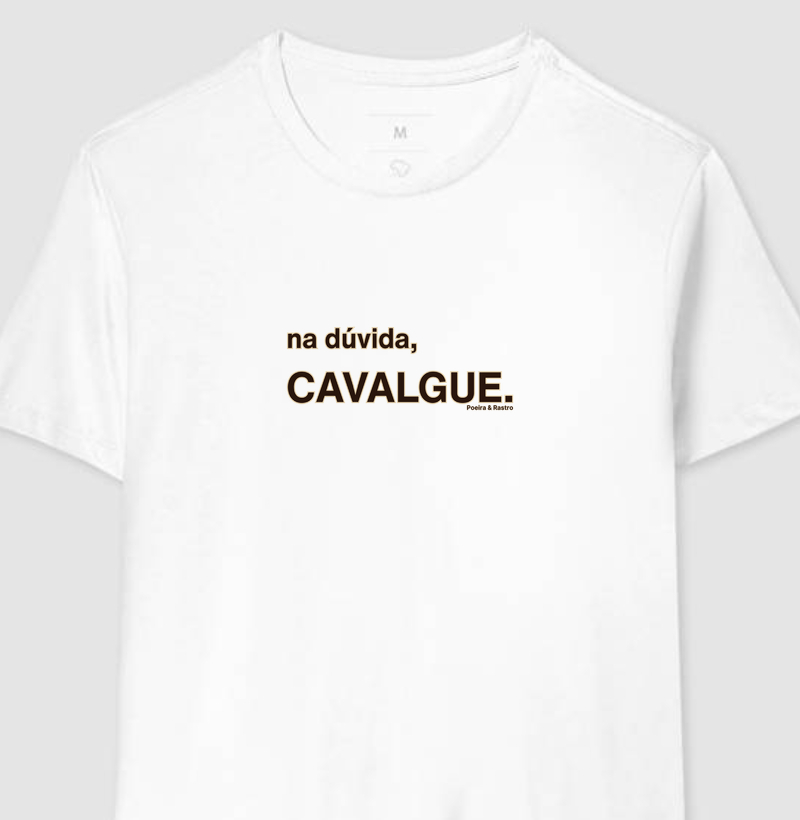 Na dúvida, cavalgue.