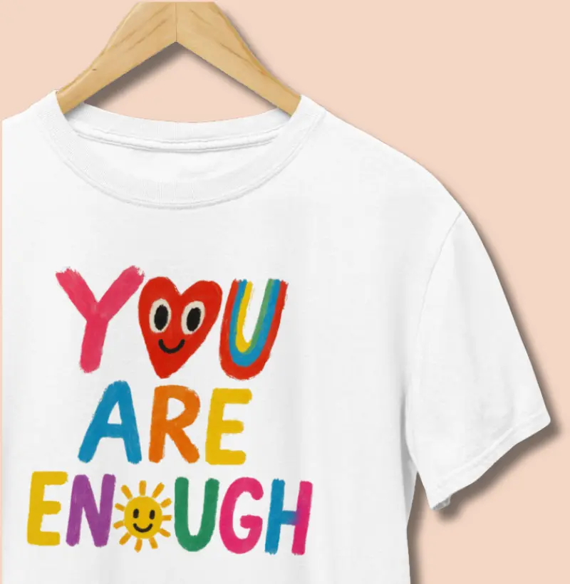Camiseta | You are enough