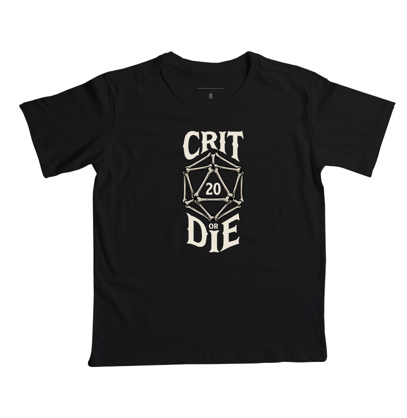 CRIT OR DIE - Camiseta Infantil