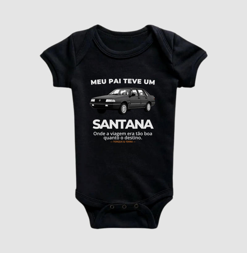 Meu pai teve um - SANTANA - cinza - Body Infantil