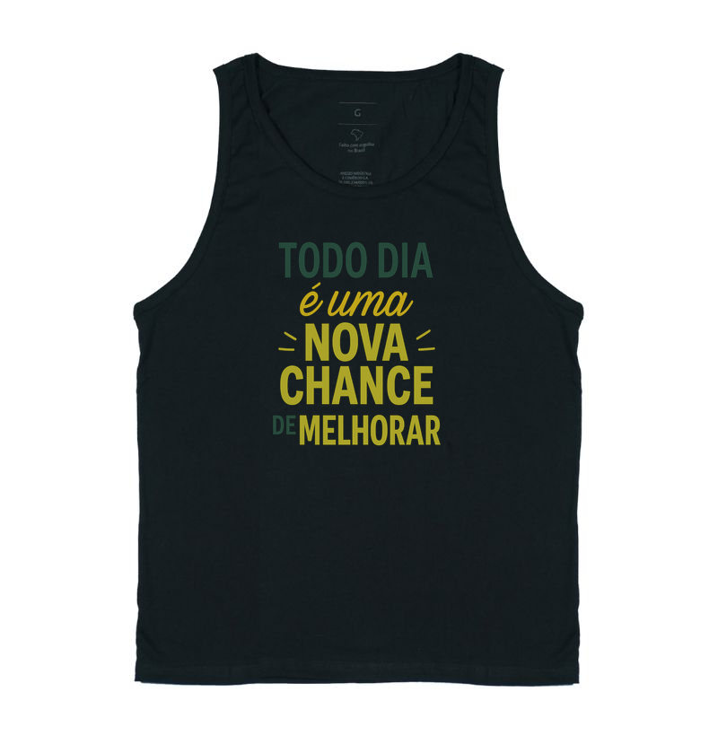 Todo dia é uma nova chance de melhorar