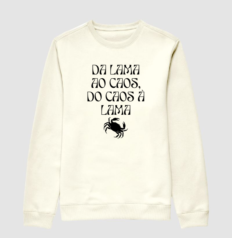 Da lama ao caos, do caos à lama. 