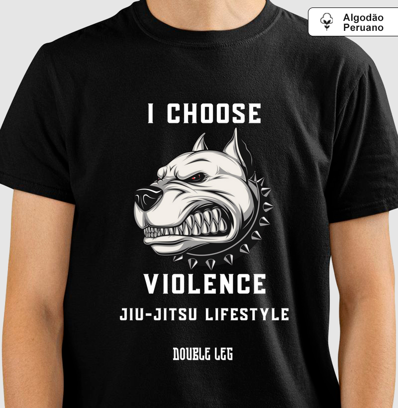 I choose violence