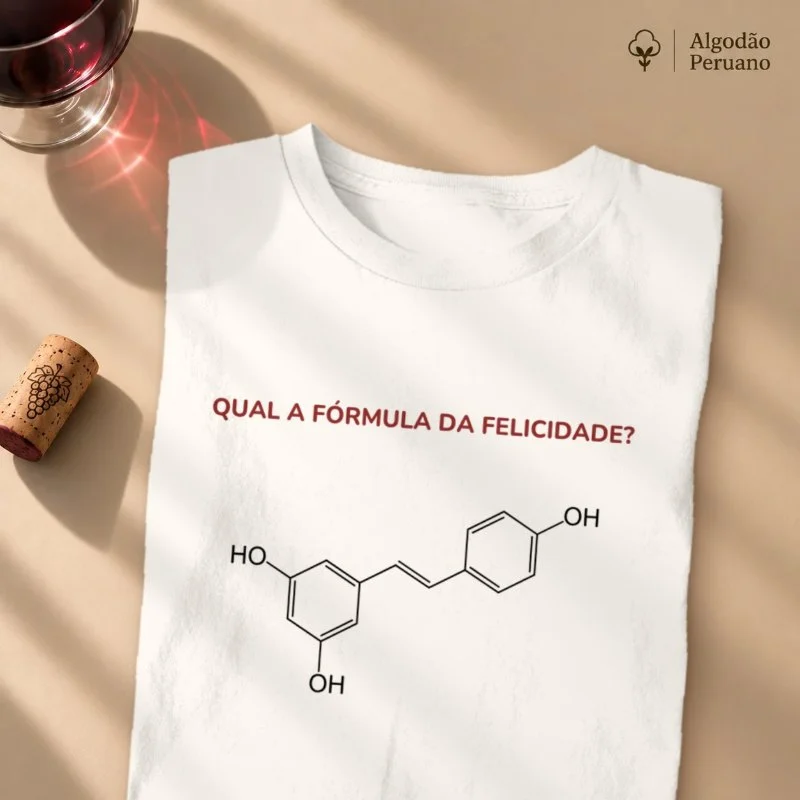 Camiseta Vinho - A Fórmula da Felicidade!!