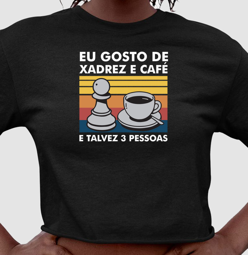 Xadrez, Café e Talvez 3 Pessoas