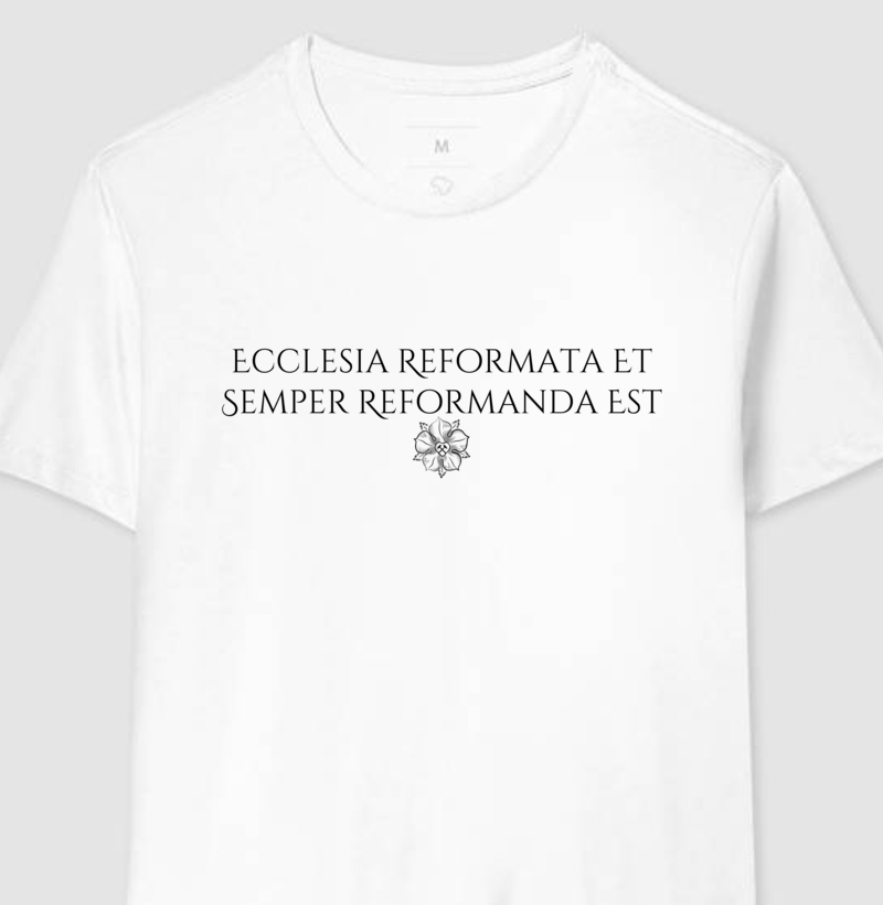 ECCLESIA REFORMATA ET SEMPER REFORMANDA EST
