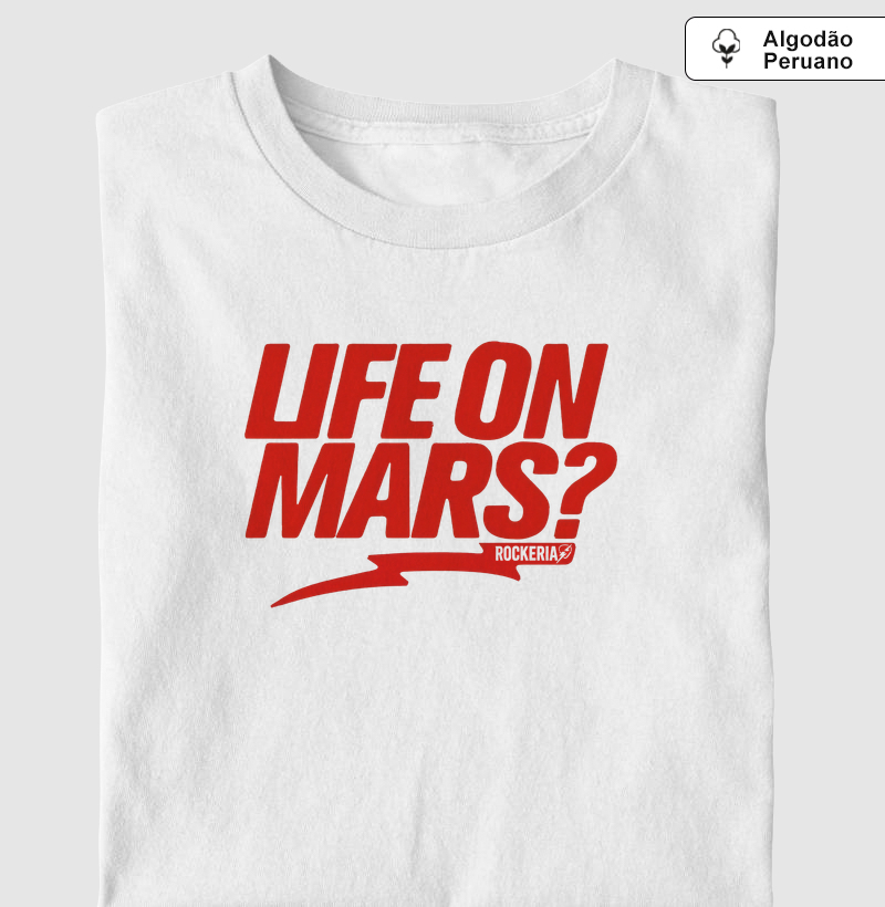 Camiseta Algodão Peruano Bowie Life on Mars?