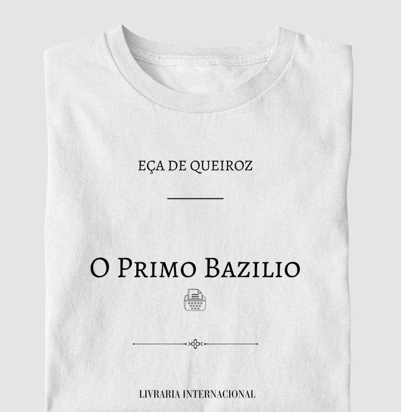 O Primo Basilio Eça de Queiroz
