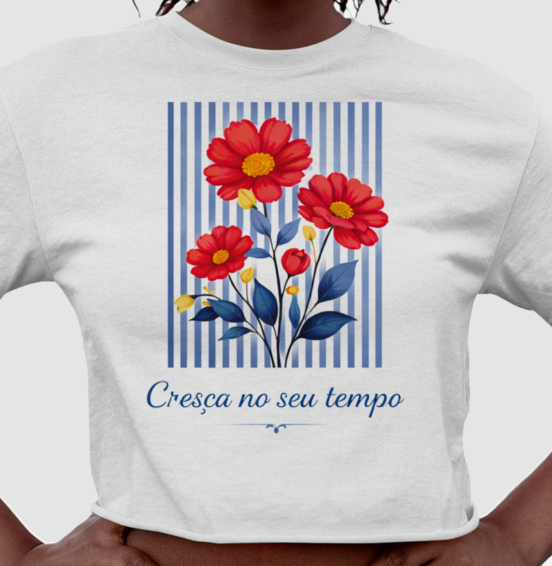 Camiseta Cresça no seu tempo