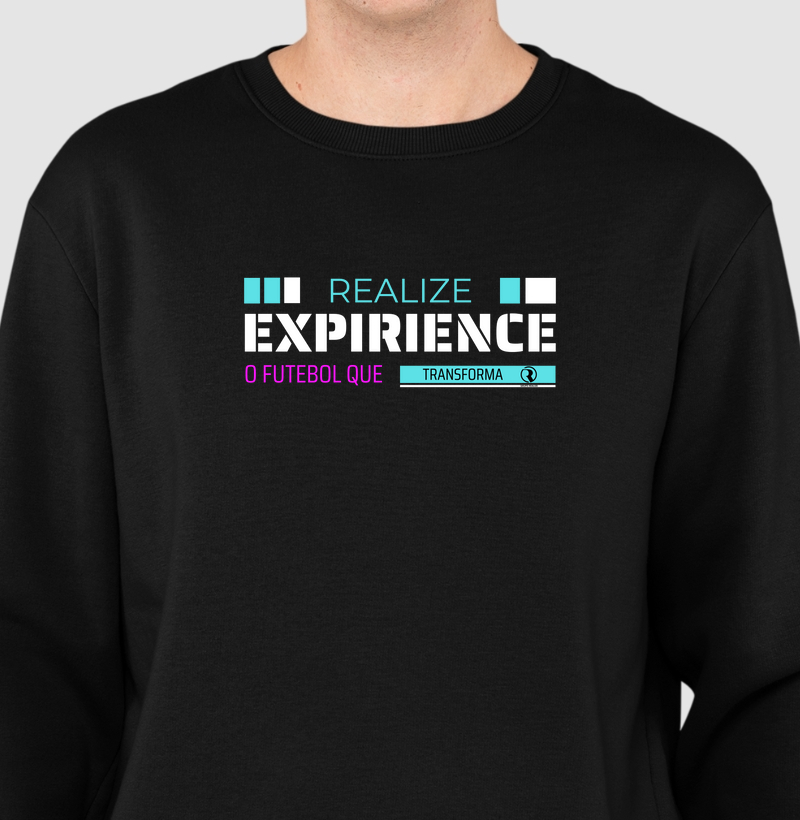 REALIZE EXPERIENCE – O FUTEBOL QUE TRANSFORMA (Suéter Moletom)