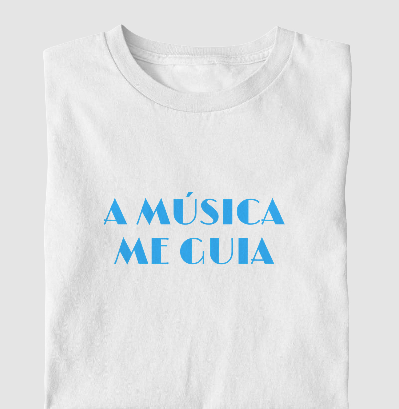 A MÚSICA ME GUIA