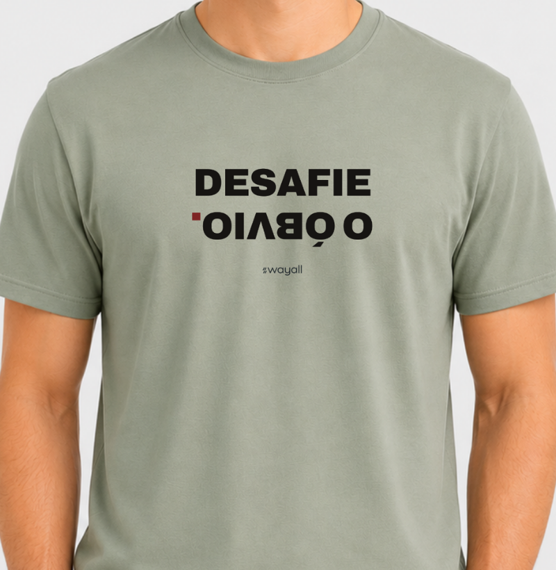 Desafie o óbvio