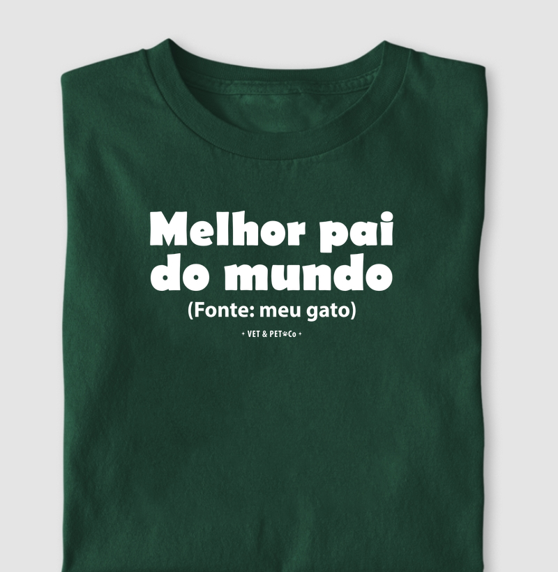 Melhor pai do mundo (Fonte: meu gato)