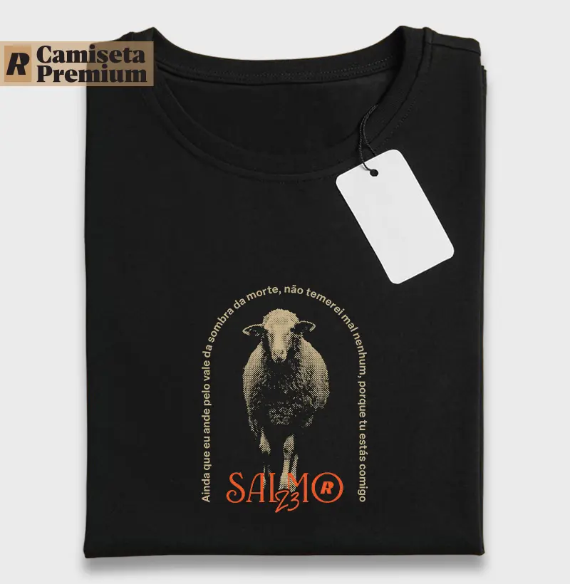 Camiseta SALMO 23 - Algodão Peruano