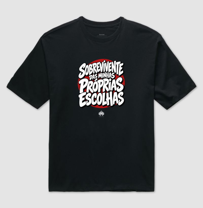 Sobrevivente Das Minhas Próprias Escolhas