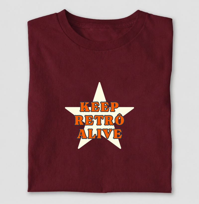 keep retrô alive II - Camiseta