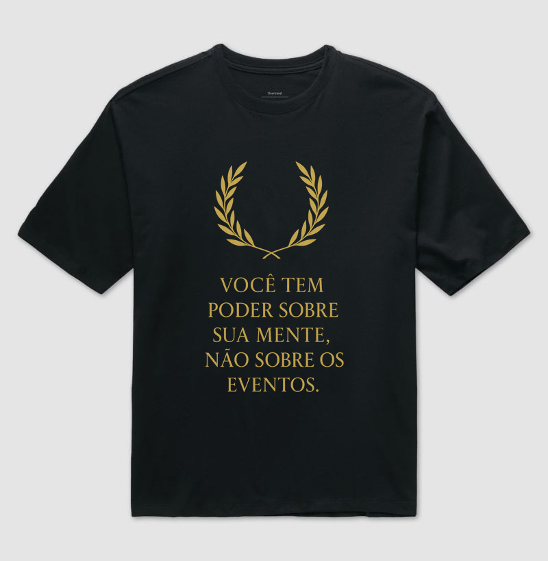 Camiseta "Poder Estoico" – Domine Sua Mente, Liberte-se do Mundo