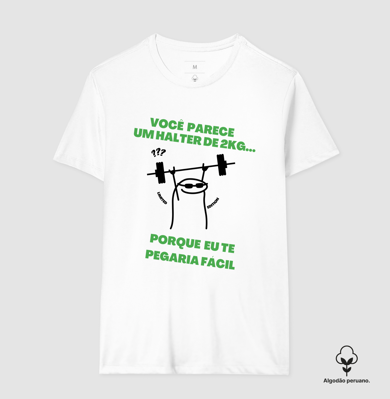 Você parece um halter de 2kg... porque eu te pegaria fácil