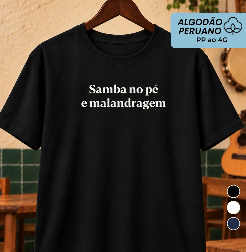 Samba no pé e malandragem