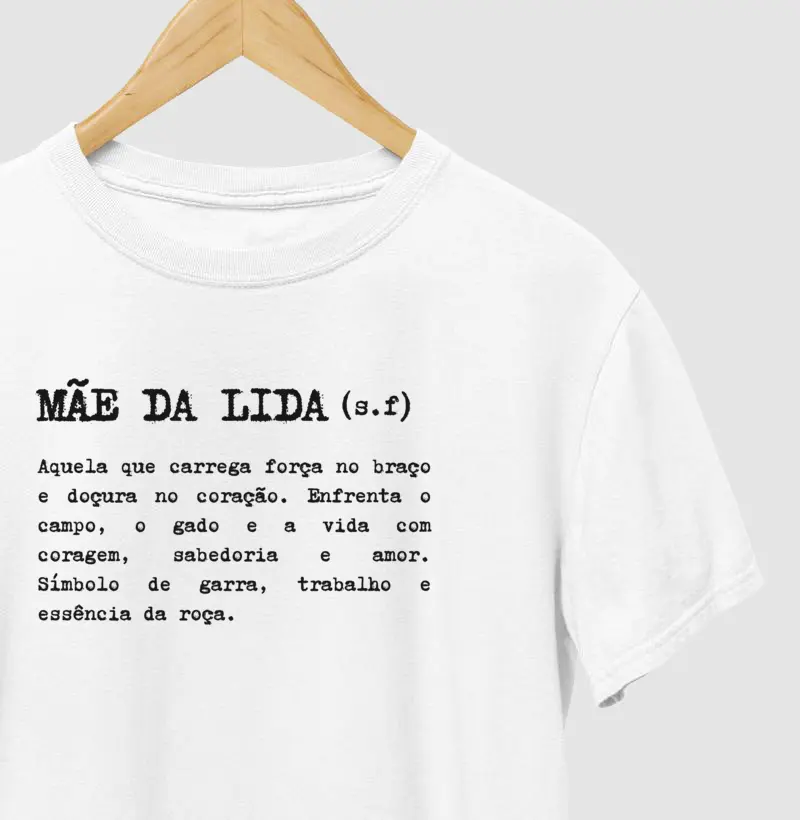Mãe da lida!