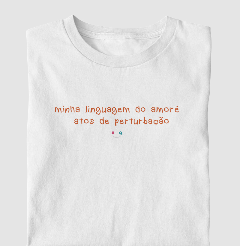 Linguagem do Amor - Atos de perturbação 