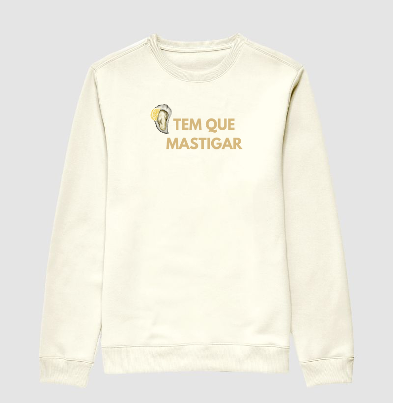 Moletom Tem que mastigar bege