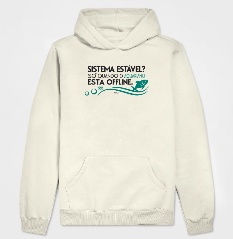 “Sistema estável só quando aquariano está offline” Signos T.I