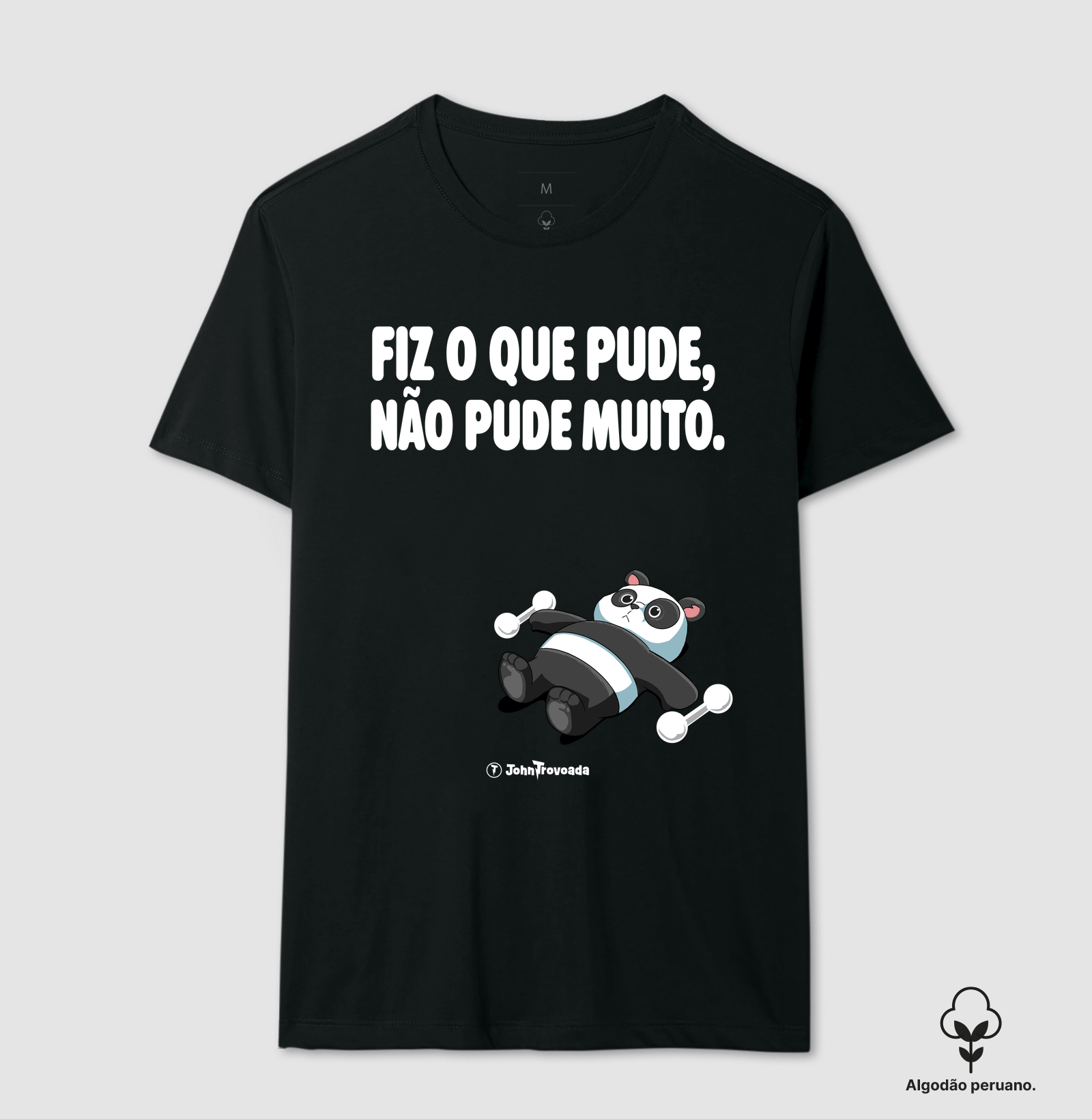 Camiseta Prime Fiz o que pude