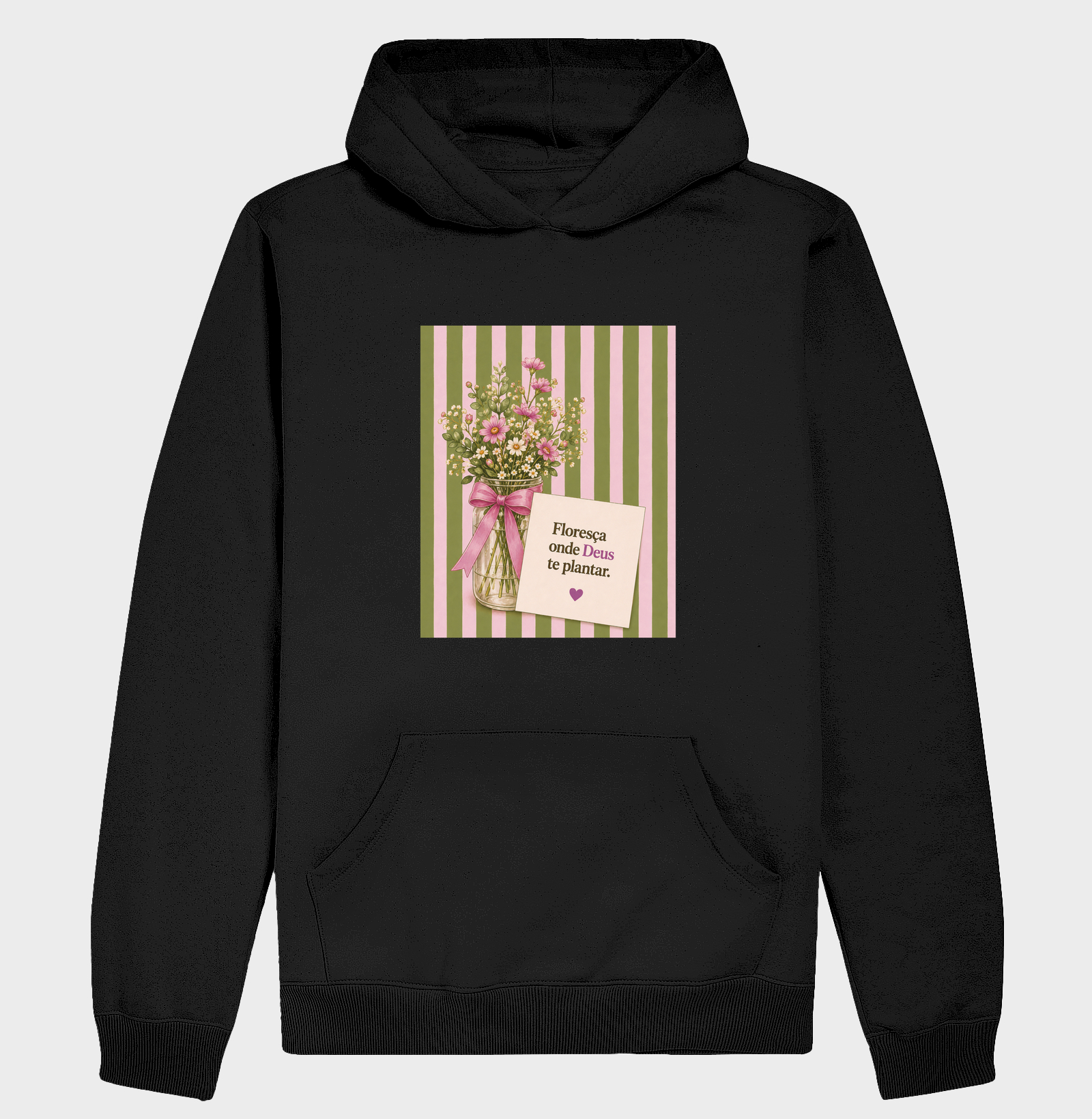 Floresça onde Deus te plantar - Listras - Hoodie Moletom