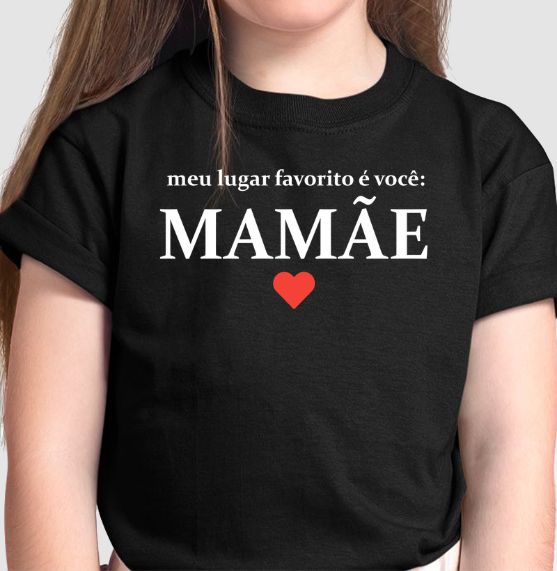 Meu lugar favorito é você: mamãe
