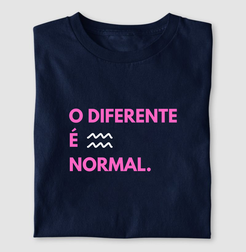 O diferente é normal