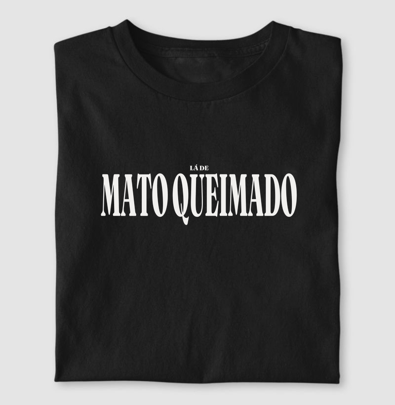 Mato Queimado | Tipografia RS