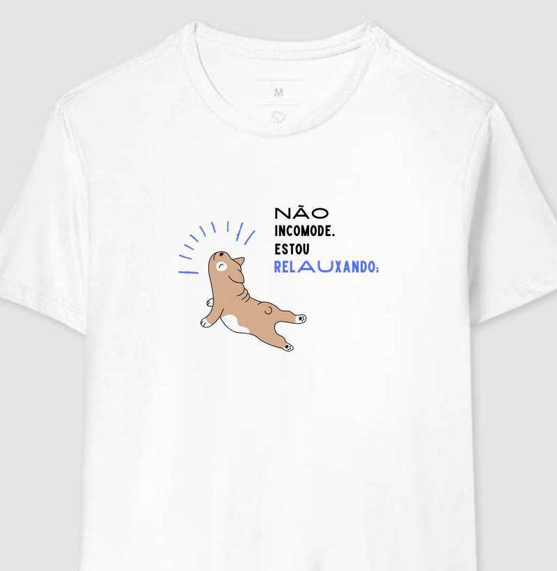 Não incomode, estou relauxando