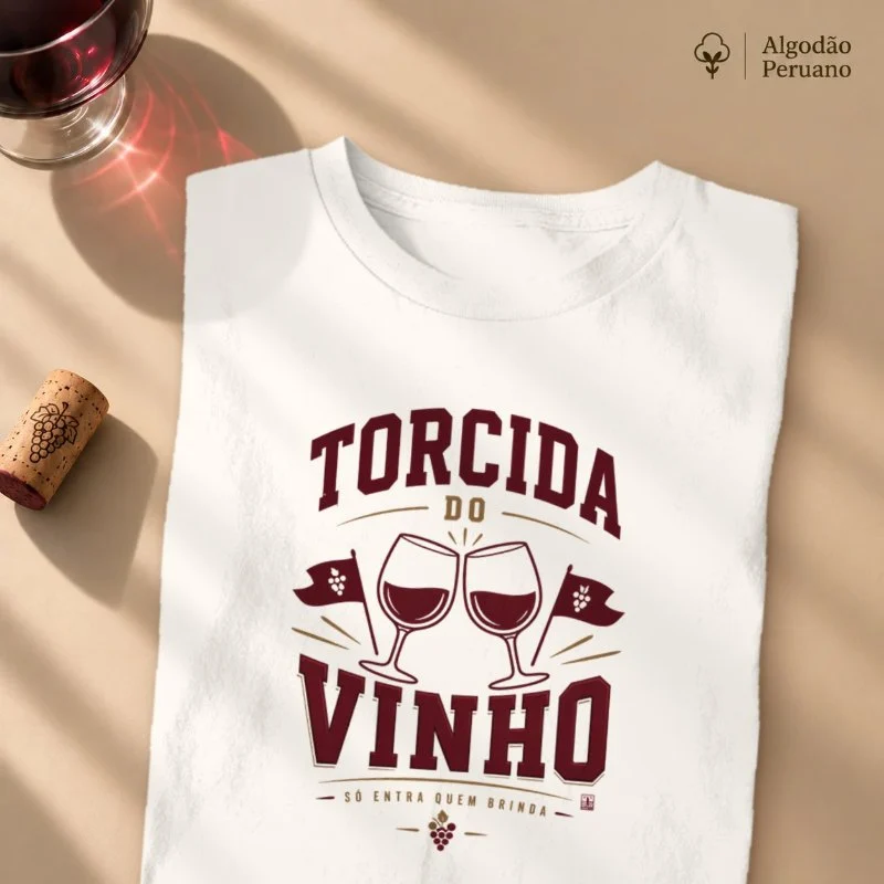 Camiseta Torcida do Vinho - Camiseta Algodão Peruano