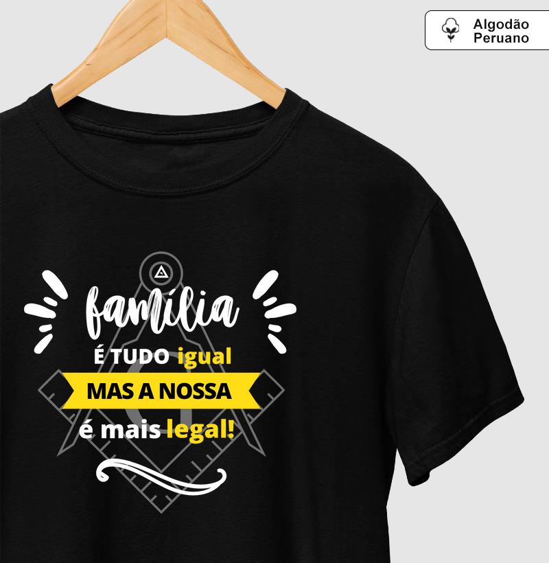 Camiseta Família Legal - Mr. GADU - Algodão Peruano