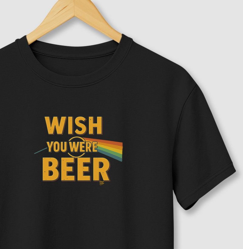 Wish you were beer