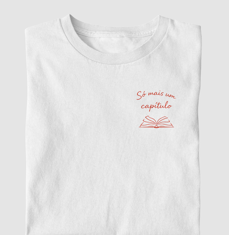 Camiseta | Só mais um capítulo